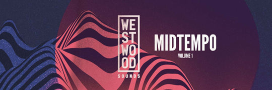 Westwood Sounds launches its first-ever Midtempo sample pack