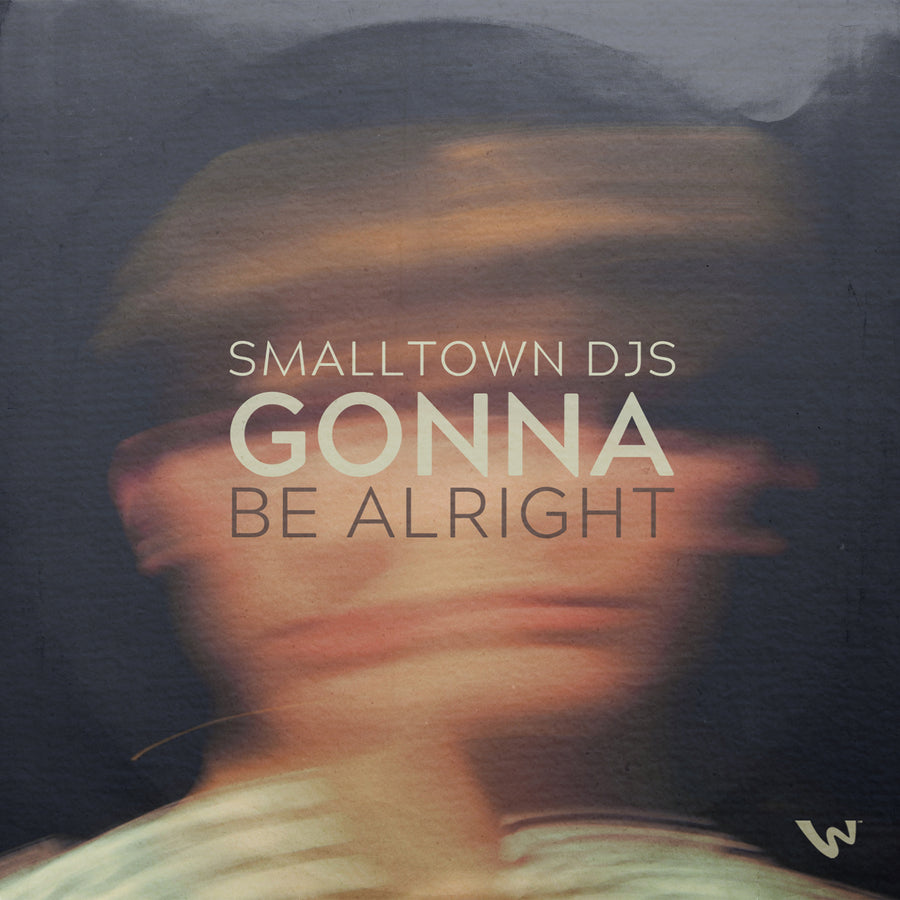 Smalltown DJs - Gonna Be Alright