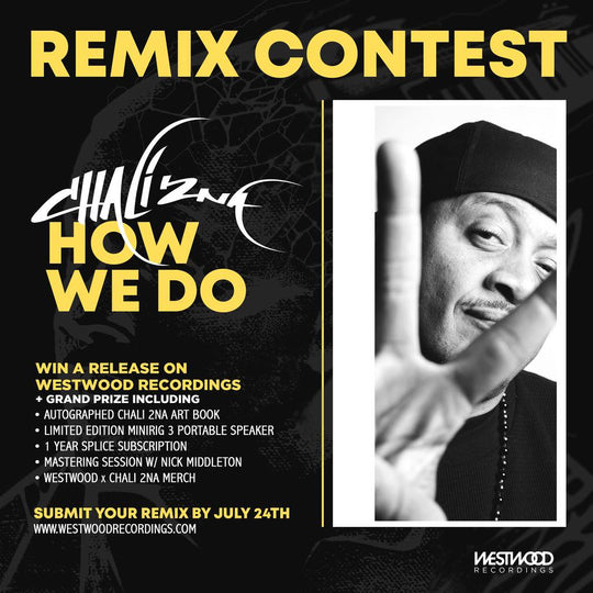 Chali 2na "How We Do" Remix Contest (Deadline Extended)
