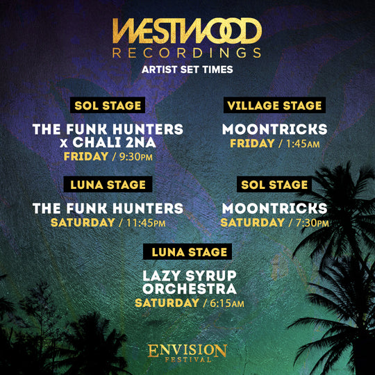 Envision festival 2020 Westwood artist set times announced