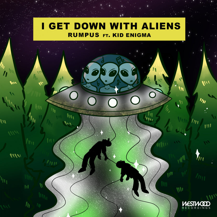 RUMPUS - I Get Down With Aliens feat. Kid Enigma