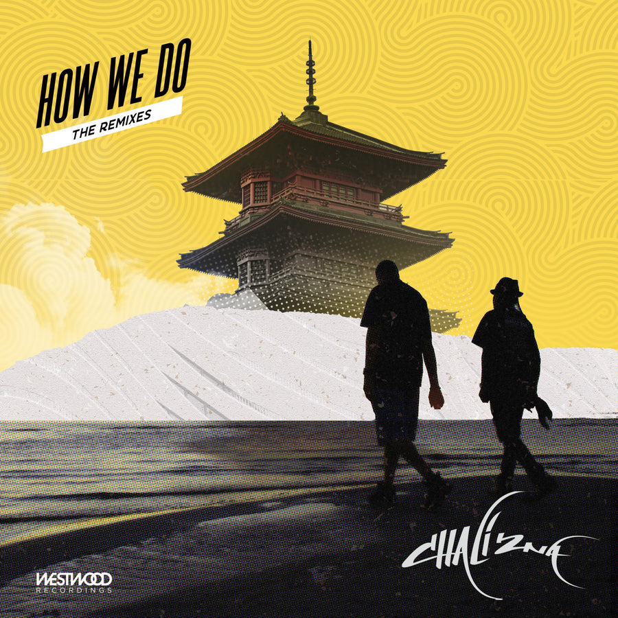 Chali 2na - How We Do (Remixes)