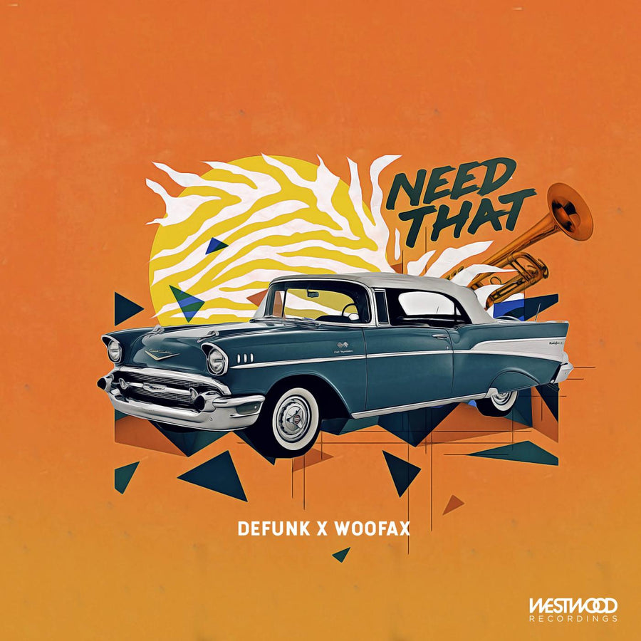 Defunk & Woofax - Need That