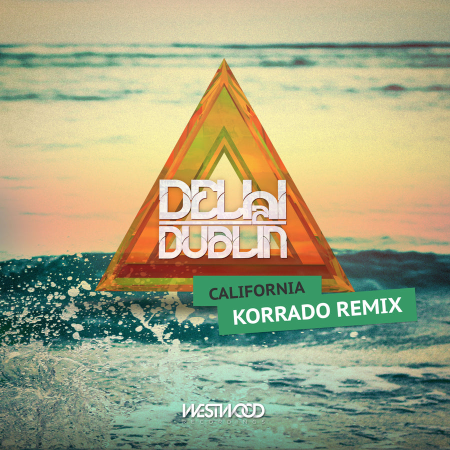 Delhi 2 Dublin - California (Korrado Remix)