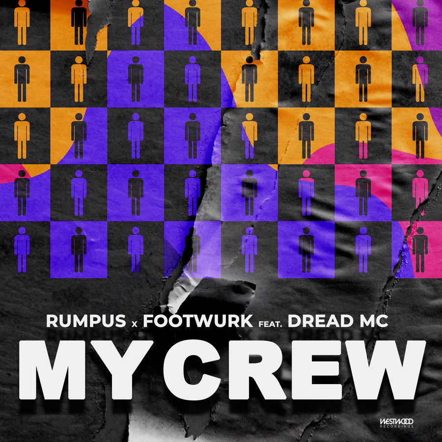 RUMPUS x FOOTWURK - My Crew feat. Dread MC