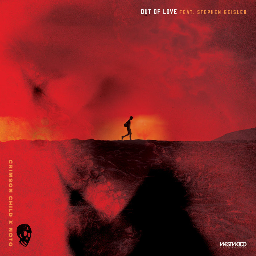 Crimson Child x NOTO - Out Of Love feat. Stephen Geisler