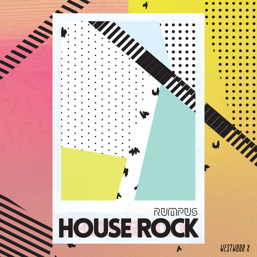 RUMPUS - House Rock EP