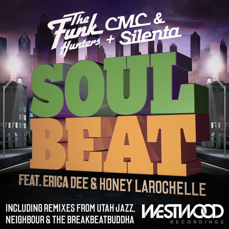 The Funk Hunters with CMC & Silenta - Soul Beat EP