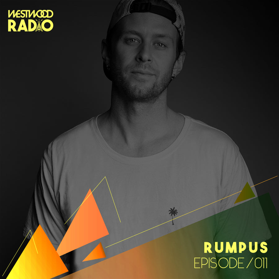 Westwood Radio 011 - Rumpus