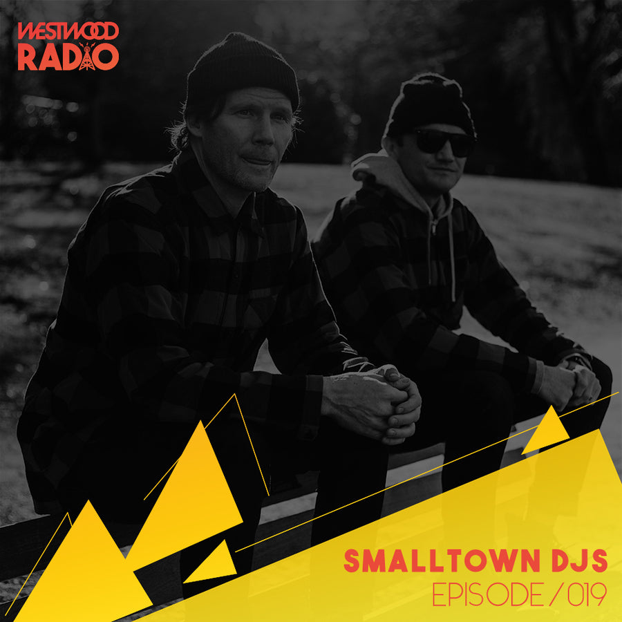 Westwood Radio 019 - Smalltown DJs