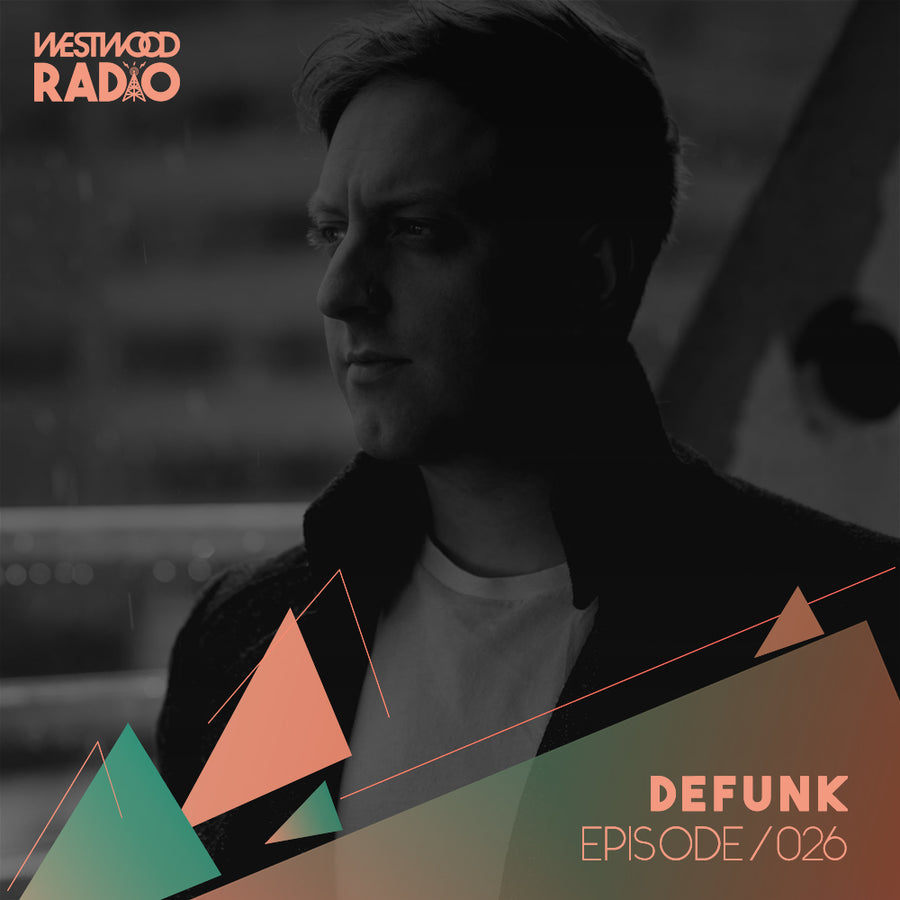 Westwood Radio 026 - Defunk