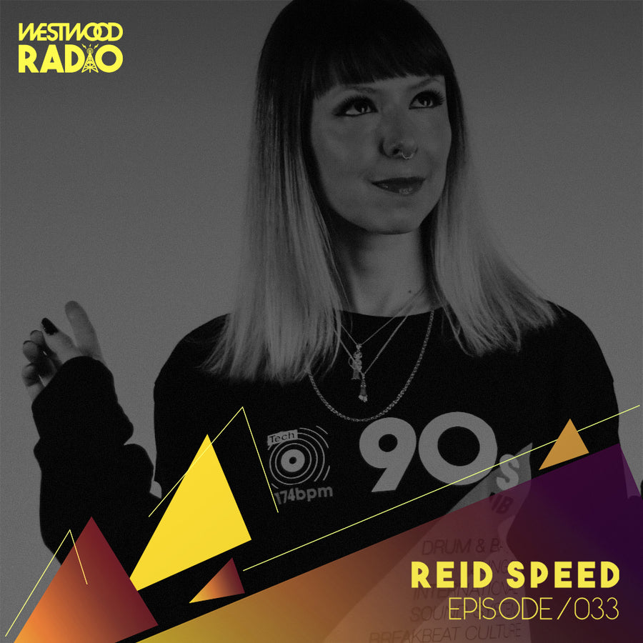 Westwood Radio 033 - Reid Speed