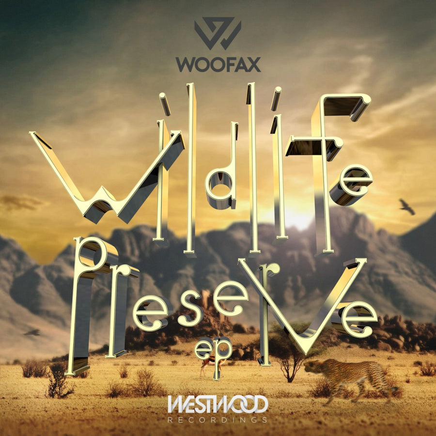 Woofax - Wildlife Preserve EP